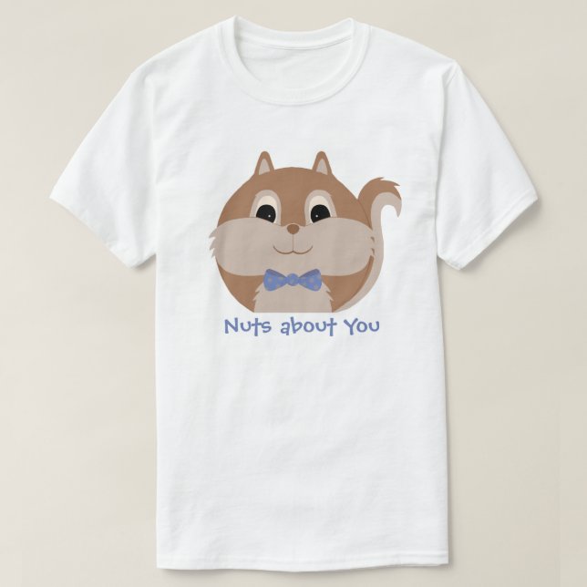 Süße Tier 'Nüsse über dich' Eichhörnchen-T - Shirt (Design vorne)