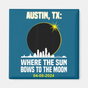 Süße totale Sonnenfinsternis Austin Skyline Magnet