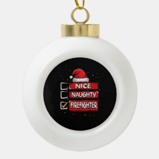 Süße Unartige Feuerwehrmann Weihnachtsliste Keramik Kugel-Ornament