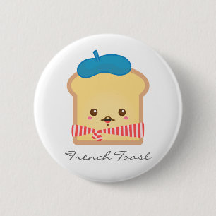 Süße und glückliche French Toast Pun-Taste Button