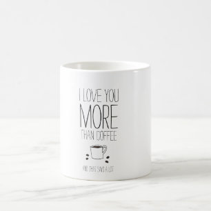 Süße und lustige i-Liebe Sie mehr als Kaffee-Tasse Kaffeetasse