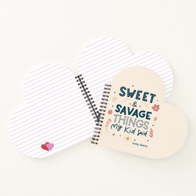 Süße und wilde Dinge, die mein Kind gesagt hat Zit Notizbuch (Innenseite)