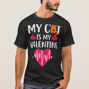 Süße Valentines Meine Katze ist mein Valentine Dat T-Shirt