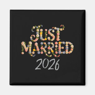 Süße Verheiratete 2026 Braut Freundinnen Hochzeit Magnet