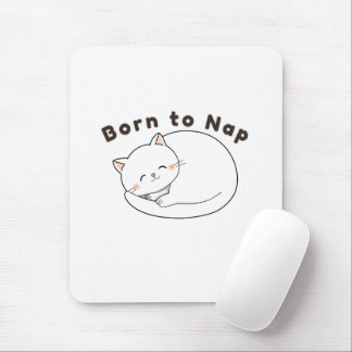 Süße verschlafene Katze „Zum Schlafen geboren“ Lin Mousepad