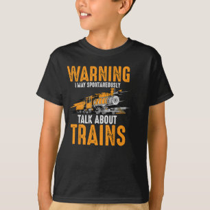 Süße Warnung Kann Spontan Über Züge Reden G T-Shirt
