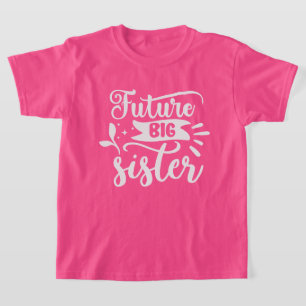 Süße zukünftige große Schwester Wortkunst T-Shirt