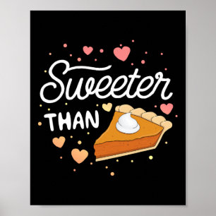Süßer als Kürbiskuchen Halloween-Shirt Kinder Als Poster