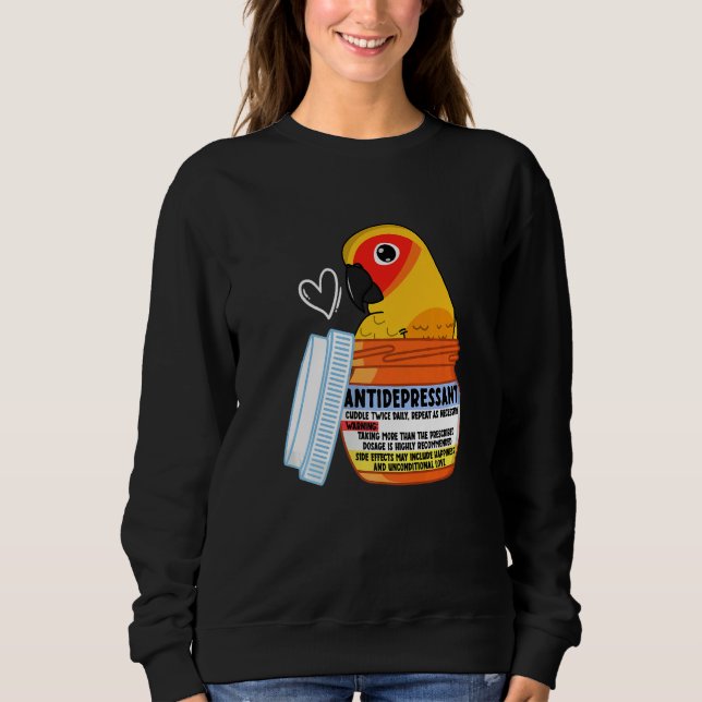 Süßer Antidepressivum-Papagei I Sonnen-Conure Sweatshirt (Vorderseite)