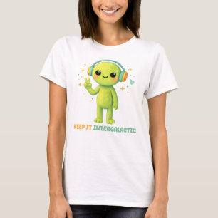 Süßer Außerirdischer Bewahre Es Intergalaktisches  T-Shirt