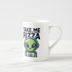 Süßer Außerirdischer Bring Mich Zu Deiner Pizza As Prozellantasse