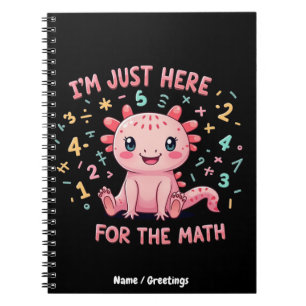 Süßer Axolotl Ich bin nur hier für Mathe Lustig Re Notizblock