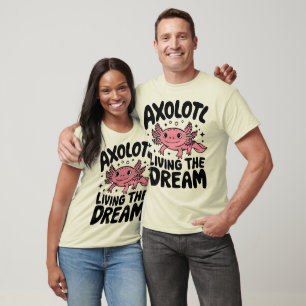 Süßer Axolotl lebt den Traum Design T-Shirt