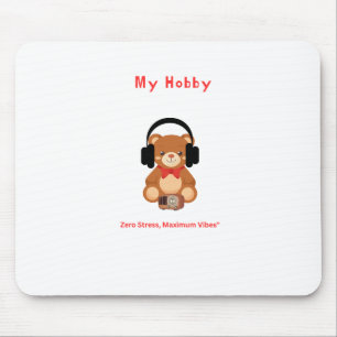 Süßer Bär Mein Hobby Gaming und Office Mauspad