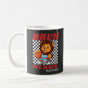 Süßer Basketball Löwe BRUH WE BACK Zurück zur Schu Kaffeetasse
