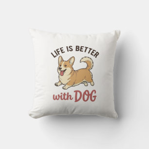 Süßer Corgi-Hund Leben ist besser mit Hundedesign_ Kissen