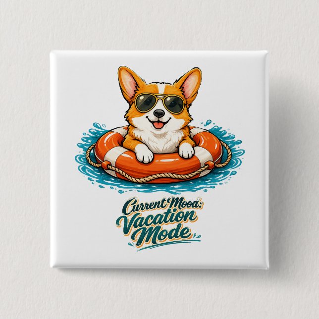 Süßer Corgi "Urlaubsmodus" Sommer-Design Button (Vorderseite)