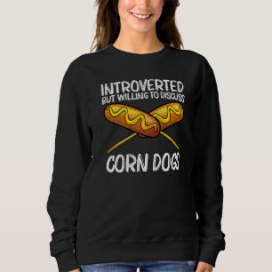 Süßer Corn Dog Für Männer Frauen Corn Dog Fast Foo Sweatshirt
