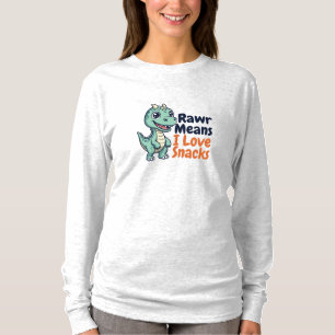 Süßer Dinosaurier „Rawr heißt ich liebe Snacks“ La T-Shirt