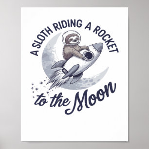 Süßer Faultier-Astronaut Reitend Poster