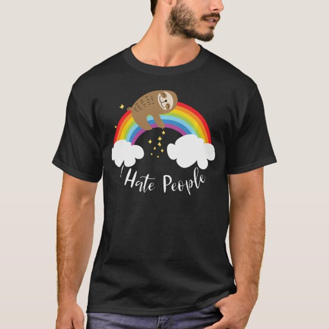 Süßer Faultier - Ich hasse Menschen T-Shirt (Vorderseite)
