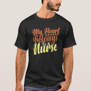 Süßer Freund Krankenpfleger Zitat Mein Herz gehört T-Shirt