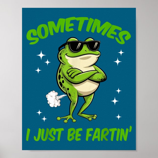 Süßer Frosch manchmal peinlich einfach furzend Poster (Vorne)
