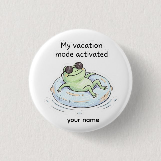 Süßer Frosch Urlaubsmodus aktiviert Lustiger Somme Button (Vorderseite)