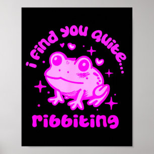 Süßer Frosch Wortspiel Ribbiting Froschliebhaber Z Poster