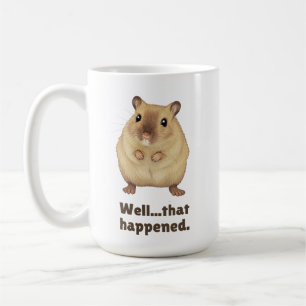 Süßer Hamster Peinlicher Moment Humor Kaffeetasse