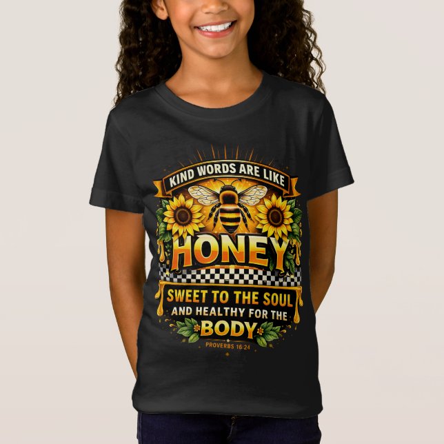 Süßer Honig | Sprüche 16:24 T-Shirt (Vorderseite)