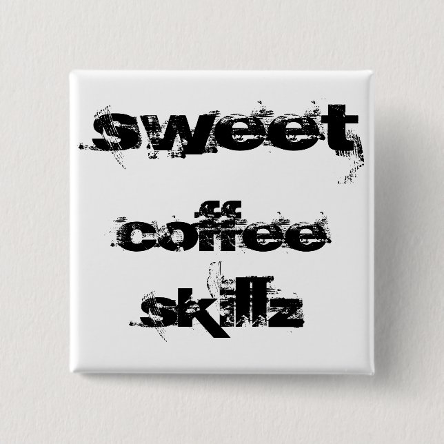 Süßer Kaffee Skillz Button (Vorderseite)