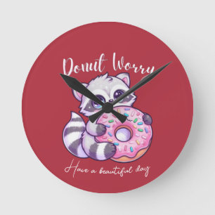 Süßer Kawaii Waschbär Don't Worry Be Happy  Runde Wanduhr