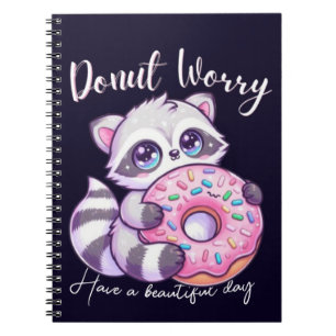Süßer Kawaii Waschbär - Donut Worry Notizblock