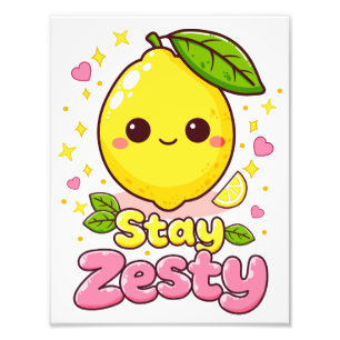 Süßer Kawaii-Zitrone „Bleib Zesty“ Fotodruck