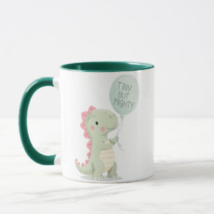 Süßer "Kleiner aber Mächtiger" Dinosaurier Tasse