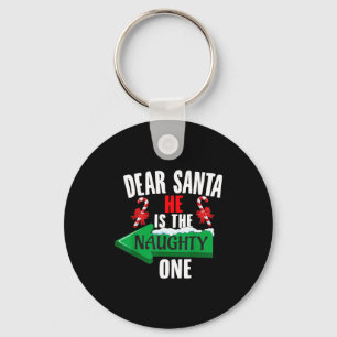 Süßer lieber Santa Er ist der unartige Eine Paar C Schlüsselanhänger