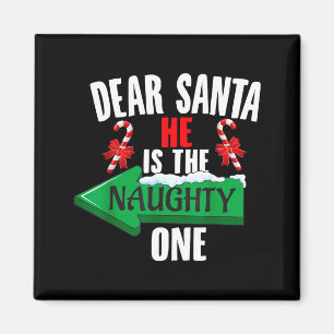 Süßer lieber Santa Er ist der Unartige Paar Chris Magnet