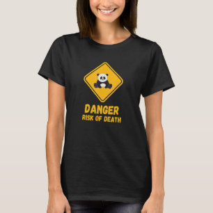 Süßer Panda-Bär Gefahr Lebensgefahr Straßenschild  T-Shirt