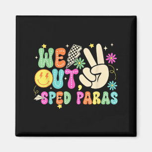Süßer Peace Out Sped Para Glücklicher letzter Schu Magnet