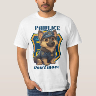 Süßer Polizeihund – Lustiger K9-Welpe “Nicht beweg T-Shirt