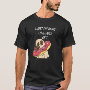 Süßer Pug-Lieblingspug, ich liebe Pugs einfach wah T-Shirt