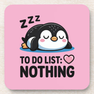 süßer schlafender Pinguin, To-Do-Liste nichts Getränkeuntersetzer