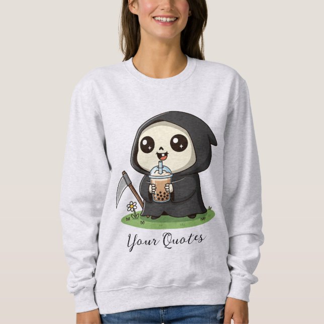 Süßer Sensenmann trinkt Boba-Tee Sweatshirt (Vorderseite)