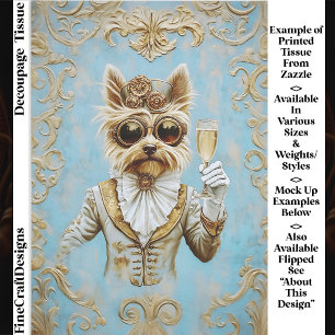 Süßer Steampunk-Yorkie-Hund Champagner FR7R Decoup Seidenpapier