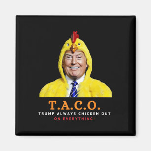 Süßer Taco Trump kneift immer Lustiges Huhn  Magnet