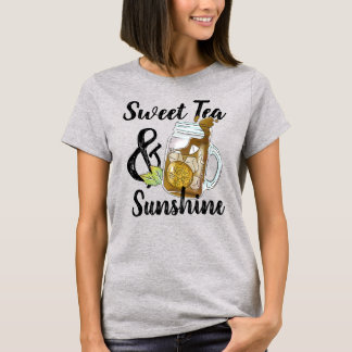 Süßer Tee und Sonnenschein-T - Shirt