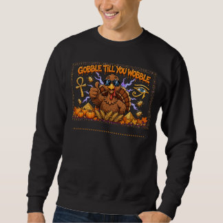 * Süßer Thanksgiving Truthahn Gobble Til You Wobbl Sweatshirt
