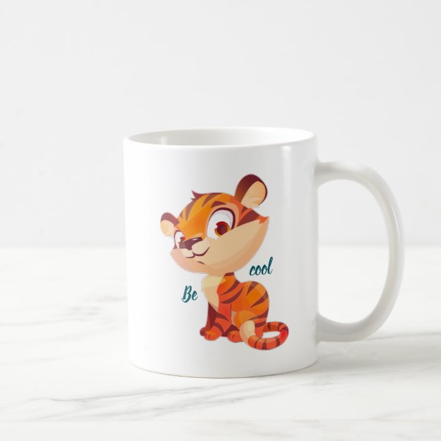 Süßer Tiger, bleib cool, Cartoon Kaffeetasse (Rechts)
