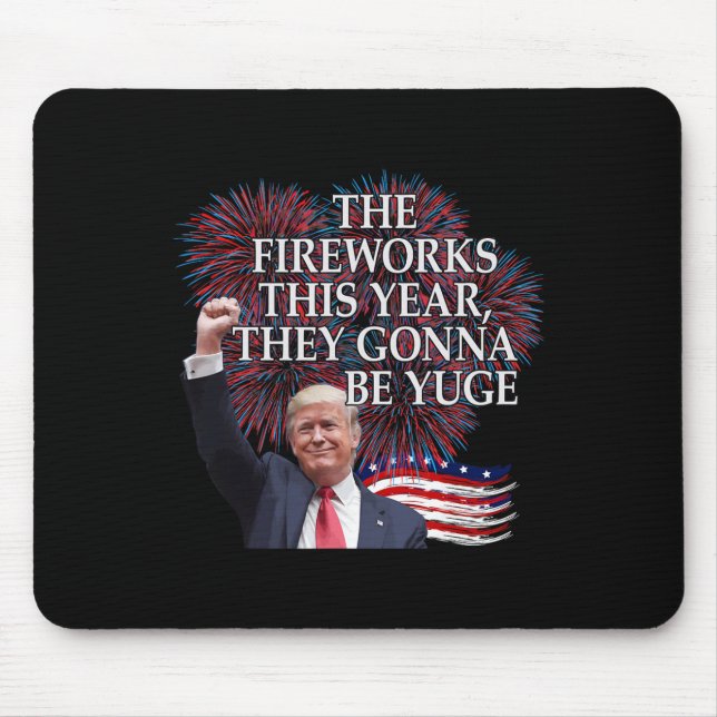 Süßer Trump 4. Juli Feuerwerk wird riesig sein Ame Mousepad (Vorne)